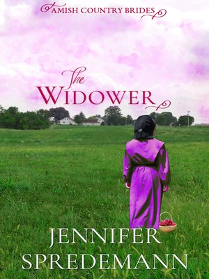 cover image of The Widower (Amish Country Brides)